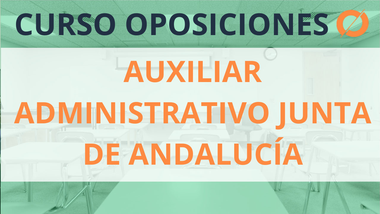 Auxiliar Administrativo Junta de Andalucía
