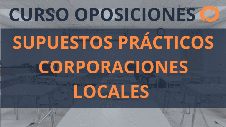 Supuestos prácticos Corporaciones Locales