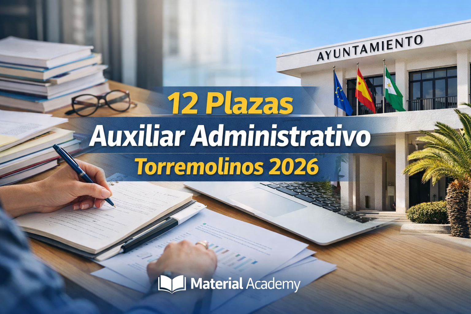 Oposiciones Auxiliar Administrativo Torremolinos estudio examen