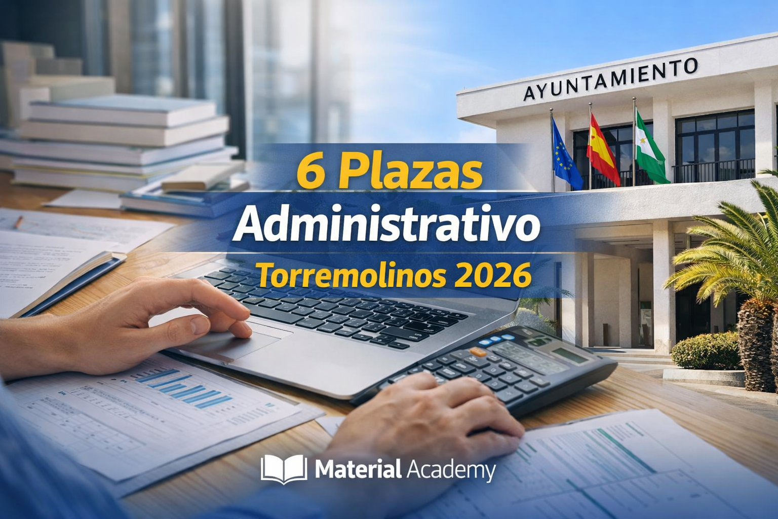 Oposiciones Administrativo Torremolinos 2026 6 plazas ayuntamiento
