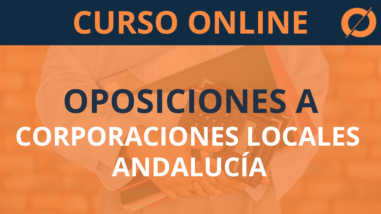 Oposiciones a Corporaciones Locales en Andalucía